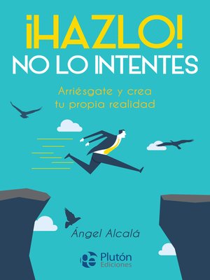 cover image of ¡Hazlo! No lo intentes